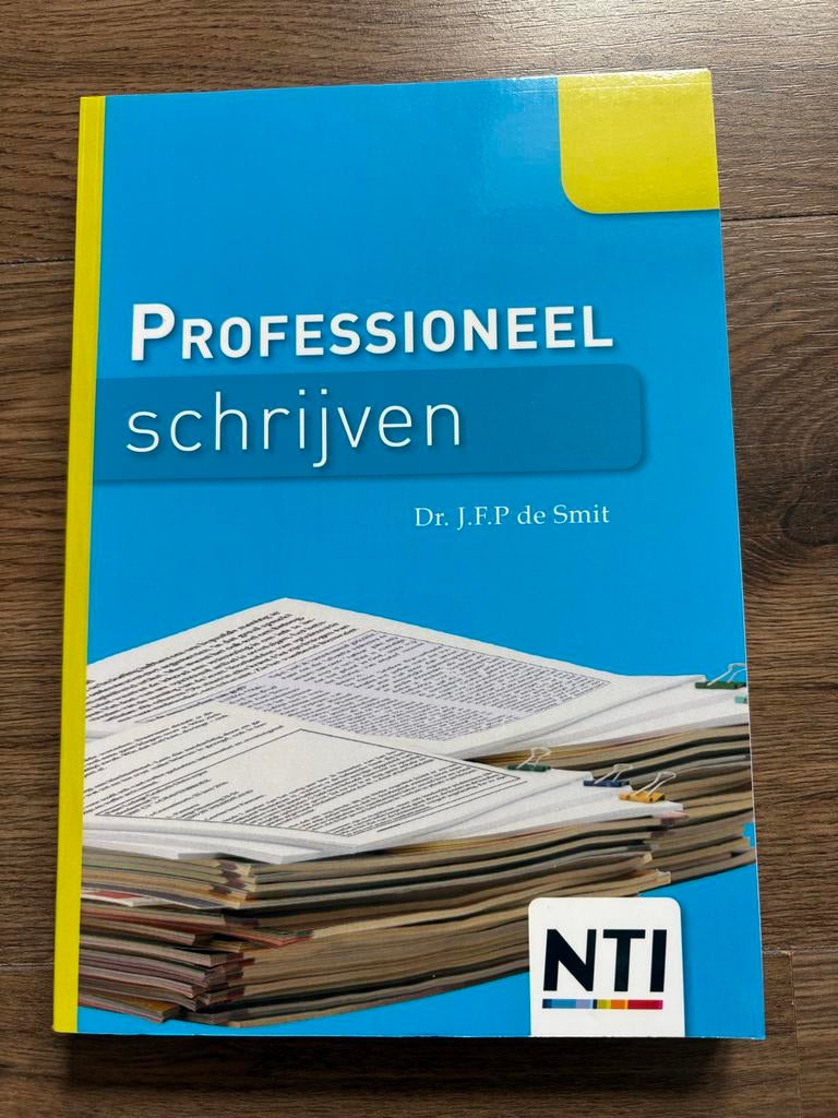Professioneel Schrijven - Dr. J.F.P. de Smit (NTI), Ophalen of Verzenden, Gamma, Zo goed als nieuw, HBO