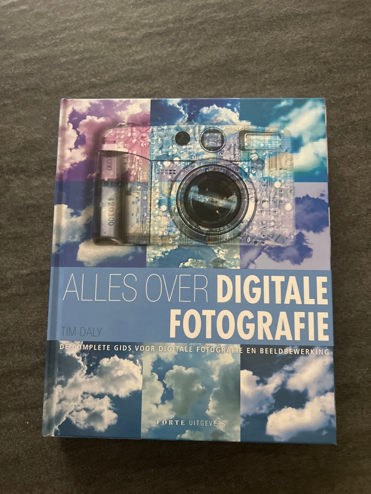 Alles over Digitale Fotografie - Tim Daly, Ophalen of Verzenden, Zo goed als nieuw, Fotografie algemeen