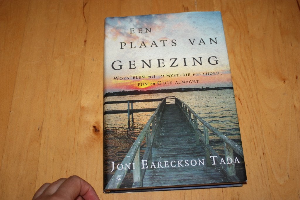 Een plaats van genezing, Joni Eareckson Tada, over lijden, Gelezen, Joni Eareckson Tada, Christendom | Protestants, Ophalen of Verzenden