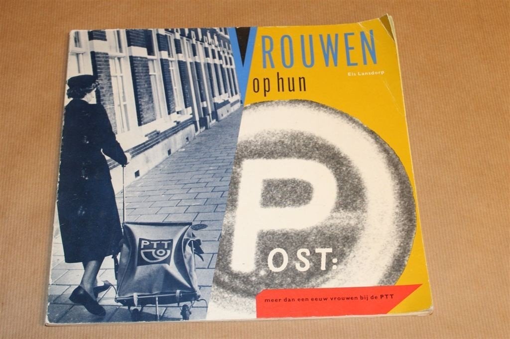 Vrouwen op hun post — Vrouwen bij PTT, Boeken, Ophalen of Verzenden, Gelezen