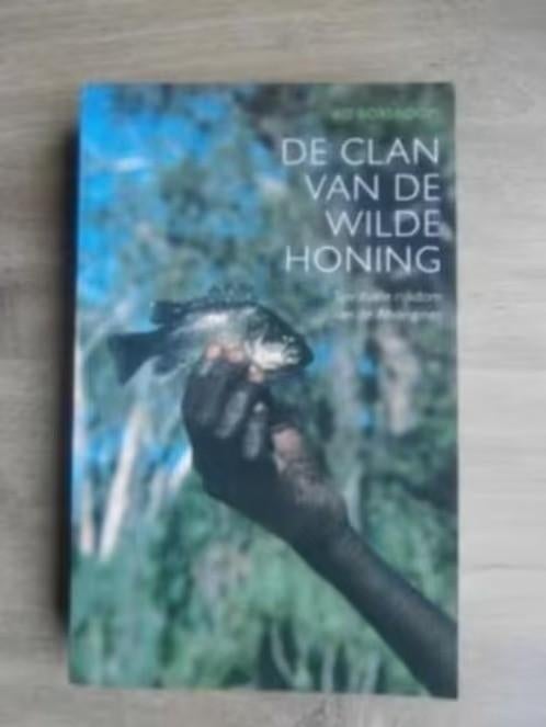 De clan van wilde honing - Anne Borsboom, Boeken, Verzenden, Zo goed als nieuw, Overige onderwerpen, Achtergrond en Informatie