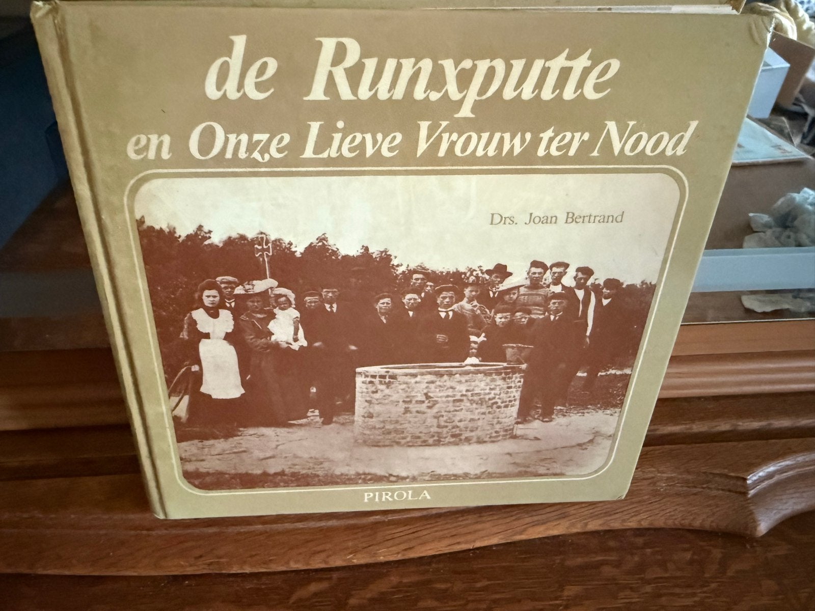 De Runxputte en Onze Lieve Vrouw ter Nood - Drs. Joan Bertra, Ophalen of Verzenden, Boek