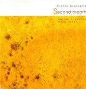 Michel Bisceglia Trio - Second breath (nieuw), Ophalen of Verzenden, Nieuw in verpakking, Jazz