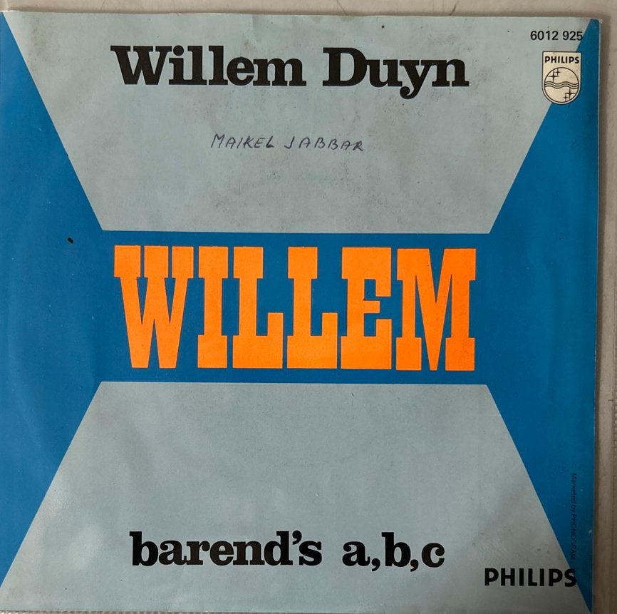 Willem Duyn - Willem / Barend's A,B,C (Single) Lp, Originele persing, Ophalen of Verzenden, Gebruikt, Nederlandstalig