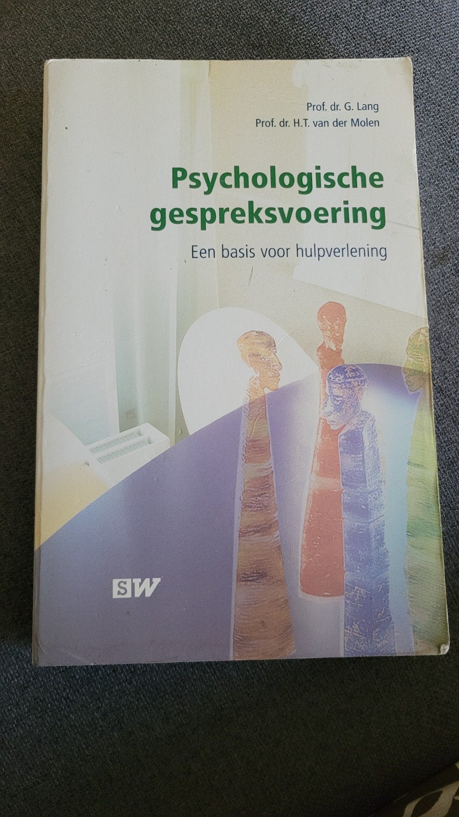 Psychologische gespreksvoering - Lang & Van der Molen, Gelezen, Prof. dr. G. Lang, Prof. dr. H.T. van der Molen, Gamma, HBO
