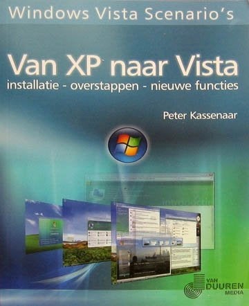 Windows Vista scenarios: Van XP naar Vista, Ophalen of Verzenden, Zo goed als nieuw, Internet of Webdesign
