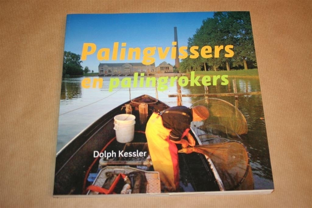 Palingvissers Palingrokers — Fotoboek Friese Palingvisserij, Ophalen of Verzenden, Zo goed als nieuw