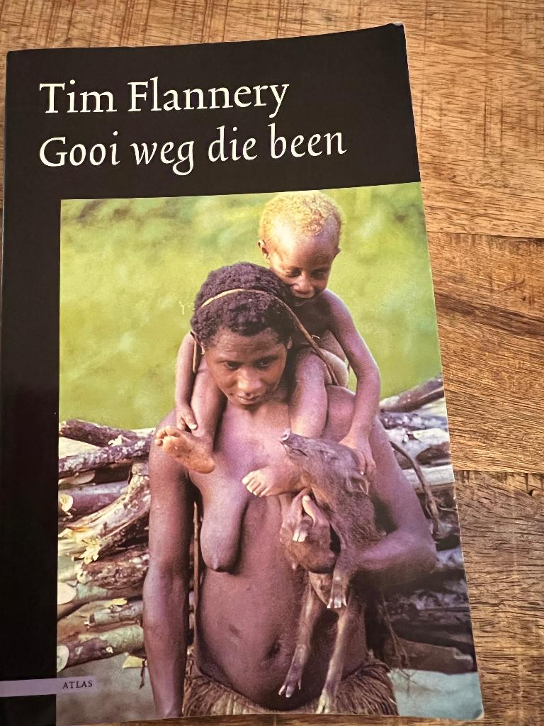 Tim flannery -Gooi weg die Been ! ( Papua-Nieuw Guinea ), Boeken, Ophalen of Verzenden, Gelezen, Tim Flannery, Azië