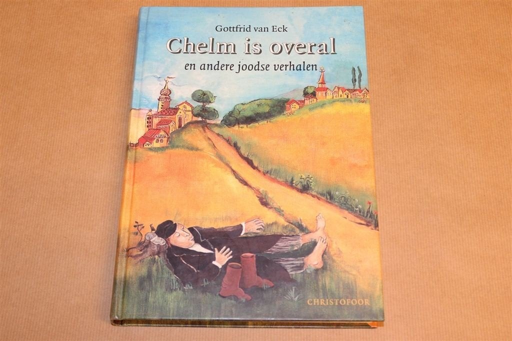 Chelm is Overal — Joodse Verhalen, Ophalen of Verzenden, Gelezen