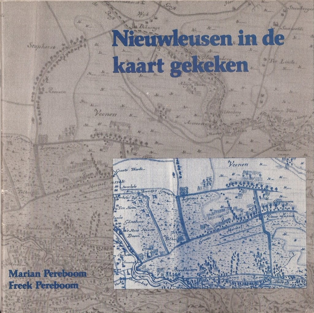 Marian & Freek Pereboom - Nieuwleusen in de kaart gekeken, Ophalen of Verzenden, Meerdere auteurs, 20e eeuw of later, Gelezen