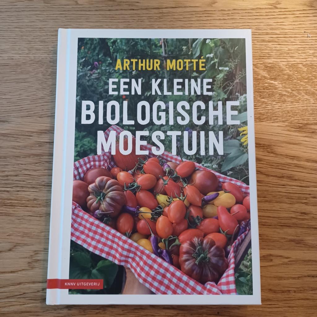 Een kleine biologische moestuin - Arthur Motté, Boeken, Ophalen of Verzenden, Zo goed als nieuw, Moestuin