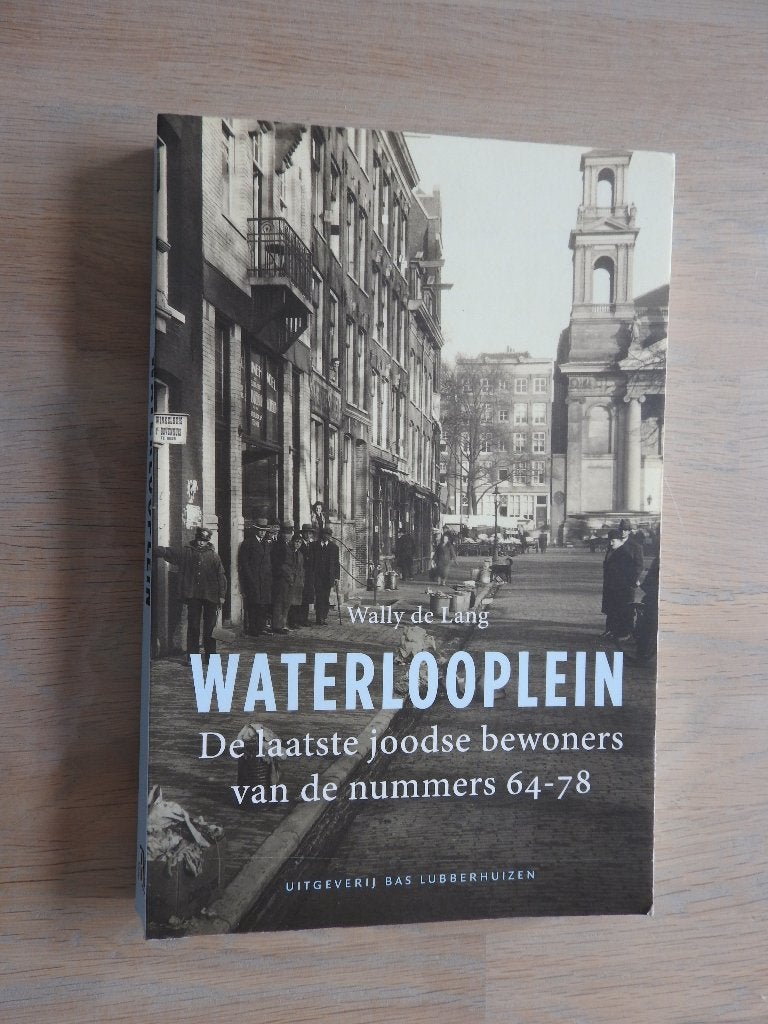 Waterlooplein - De laatste joodse bewoners, Ophalen of Verzenden, Tweede Wereldoorlog, Zo goed als nieuw, Overige onderwerpen