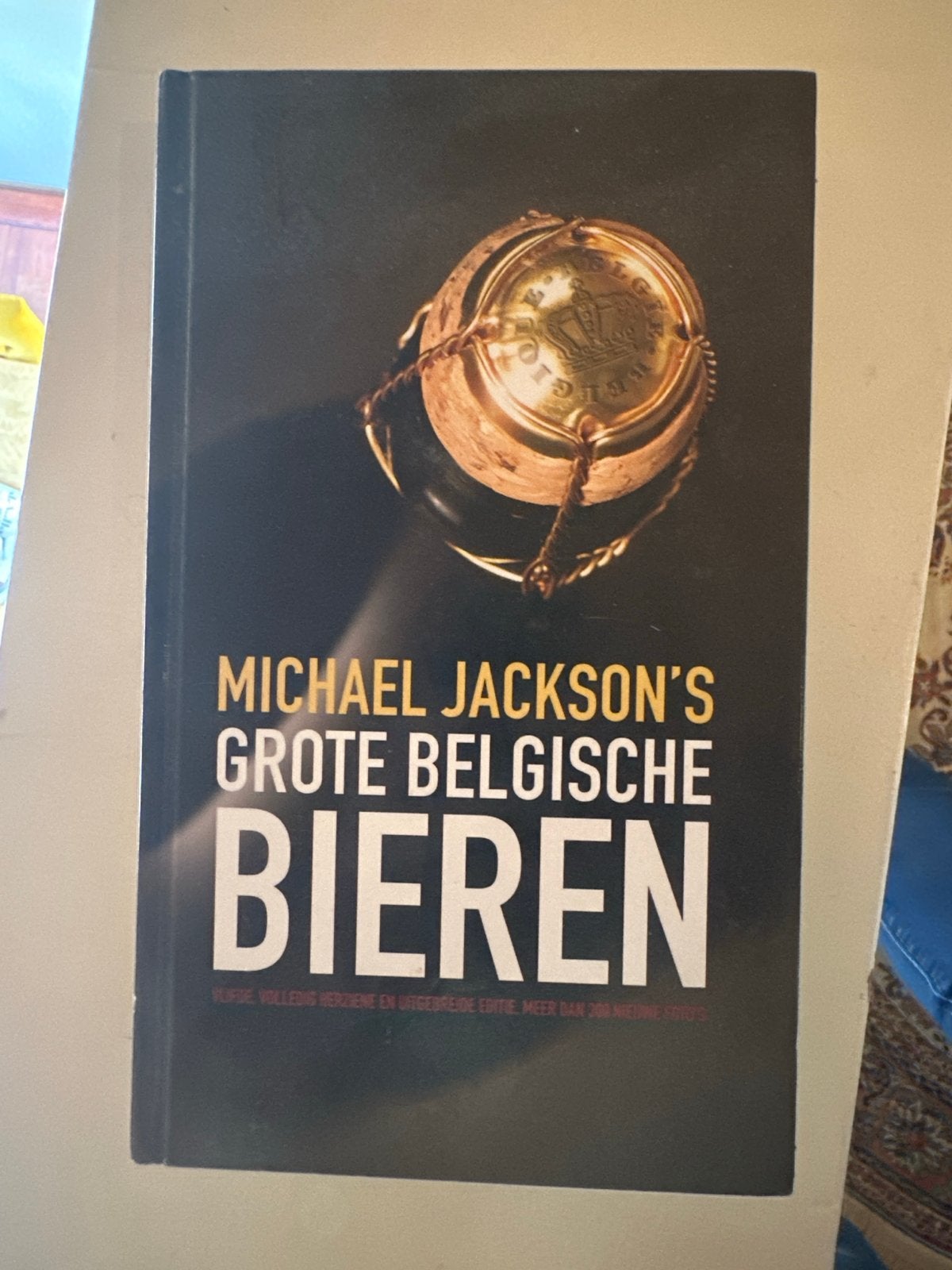 Michael Jackson's Grote Belgische Bieren - Boek, Ophalen of Verzenden, Zo goed als nieuw, België