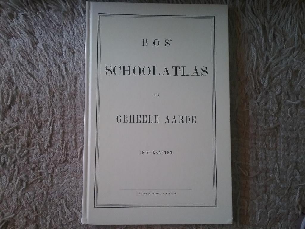 Bos Schoolatlas der Geheele Aarde 1877 (facsimile), Boeken, Gelezen, Bosatlas, Ophalen of Verzenden, 1800 tot 2000