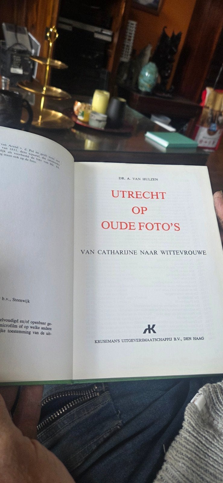 Utrecht op Oude Foto's: Catharijne naar Wittevrouwe, Boeken, Geschiedenis | Stad en Regio, Ophalen, 20e eeuw of later, Gelezen