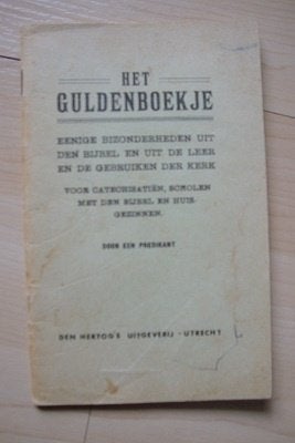 HET GULDENBOEKJE EENIGE BIZONDERHEDEN UIT DEN BIJBEL EN UIT, Ophalen of Verzenden, Gelezen