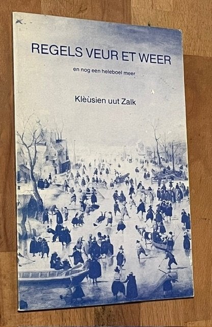 Klazien uit Zalk Regels veur et weer & nog een heleboel meer, Zo goed als nieuw, Natuur algemeen, Ophalen of Verzenden, Klazien uit Zalk