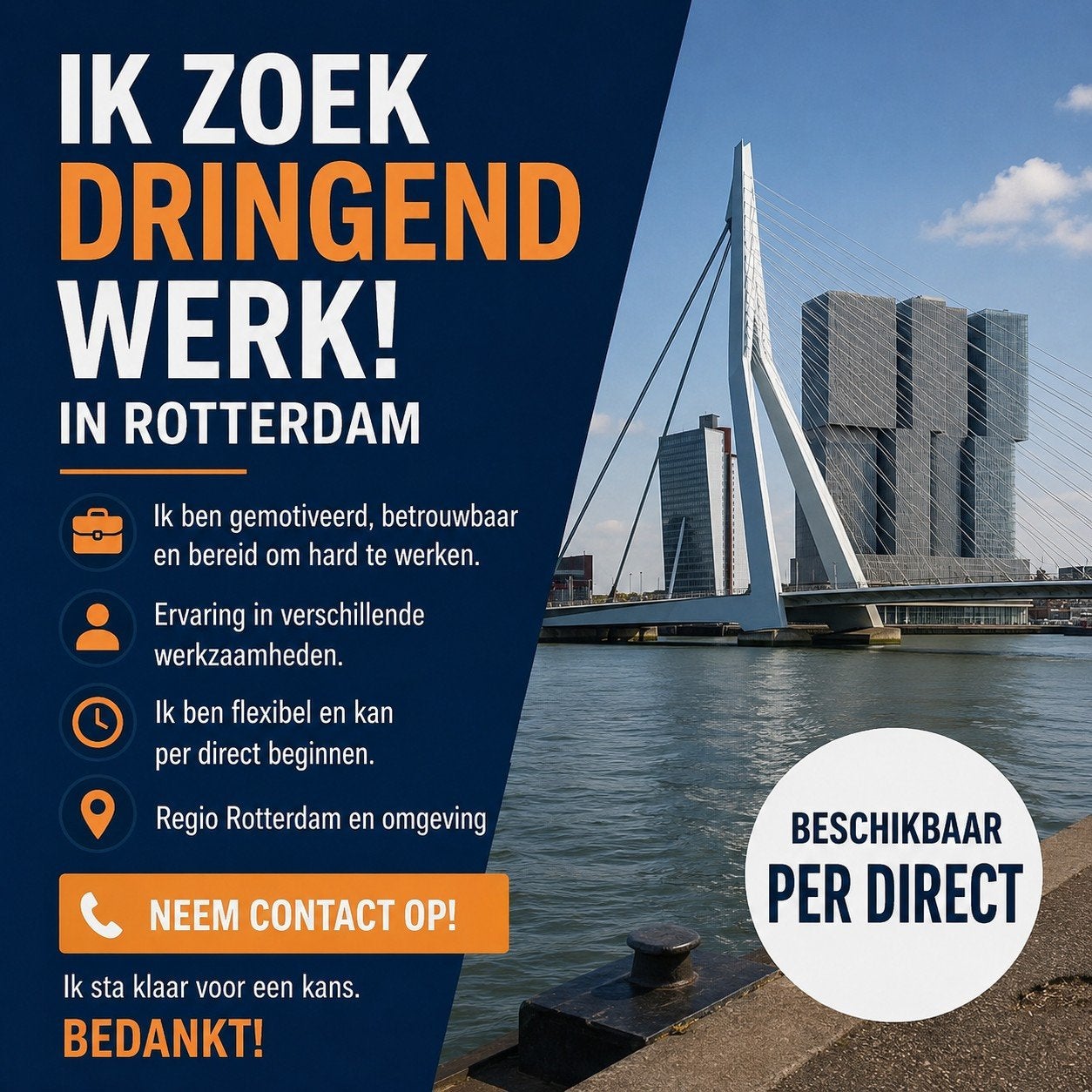 ik zoek dringend werk, 33 - 40 uur, Overige vormen
