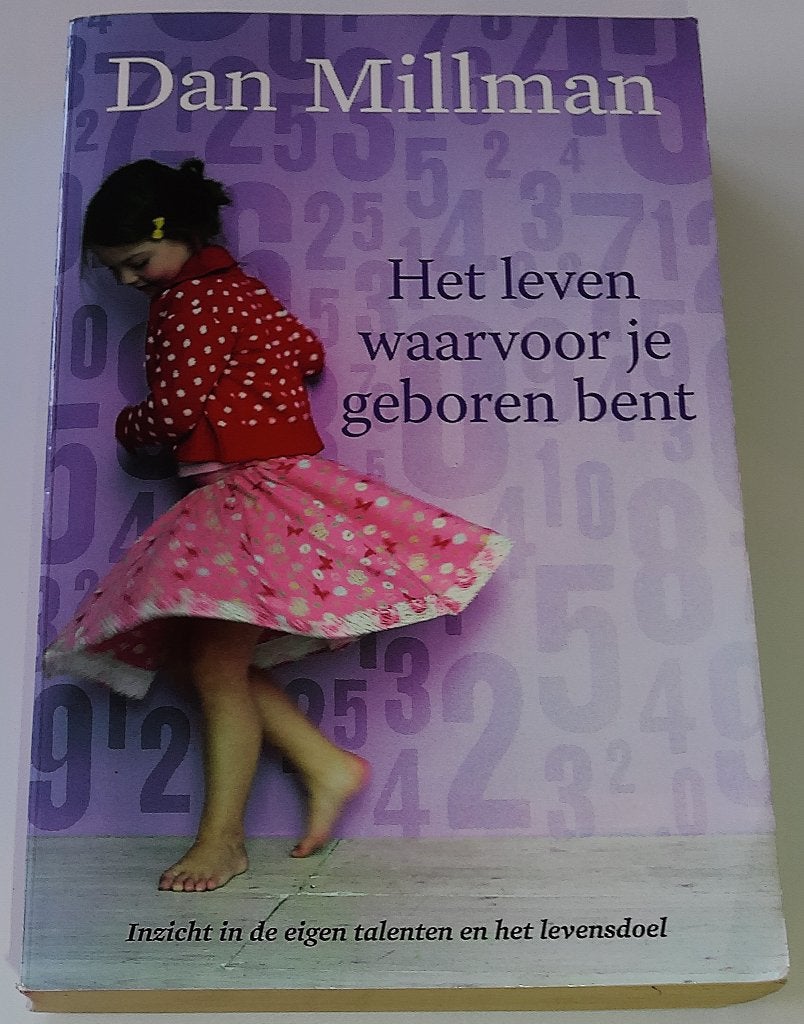 Millman, Dan *** HET LEVEN WAARVOOR JE GEBOREN BENT ***, Spiritualiteit algemeen, Overige typen, Ophalen of Verzenden, Dan Millman