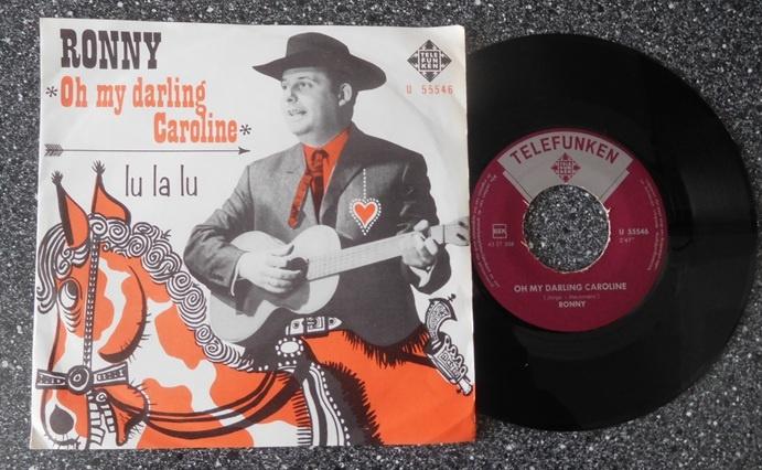 Ronny - oh my darling Caroline (NL 1963) (vanaf € 2,00), Ophalen of Verzenden, Zo goed als nieuw, 7 inch, Levenslied of Smartlap
