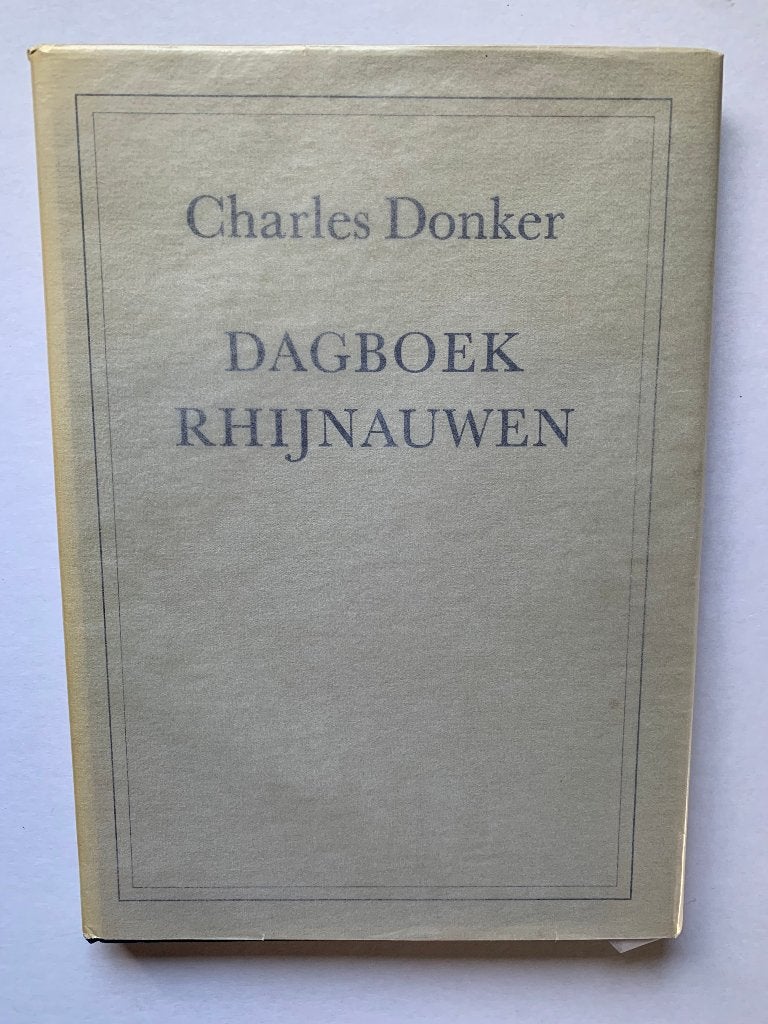 Charles Donker - Dagboek Rhijnauwen -  gesigneerd - 11/100 -, Charles Donker, Ophalen of Verzenden, Zo goed als nieuw, Schilder- en Tekenkunst