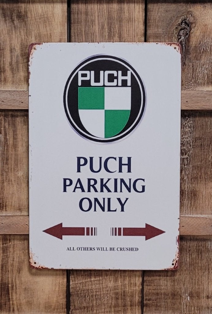 Puch parking only reclamebord van metaal wandbord decoratie, Reclamebord, Info@deconoord.nl, Deco Noord, Nieuw