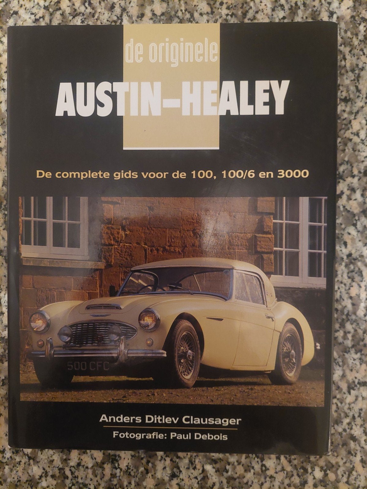 A.Ditlev Clausager - De originele Austin-Healey, Ophalen of Verzenden, Zo goed als nieuw, A.Ditlev Clausager