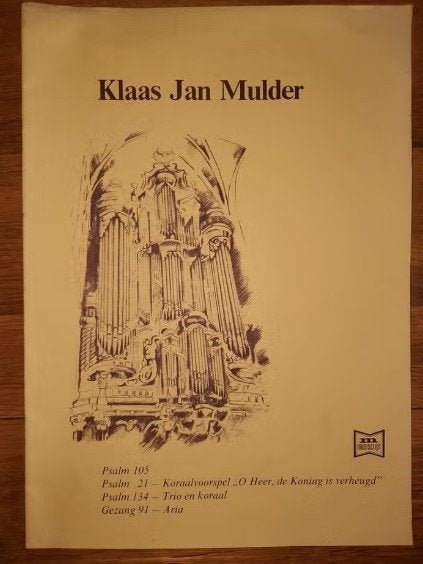 orgel-Mulder, Klaas Jan - Psalm 105 / 21 / 134 / 91, Muziek en Instrumenten, Bladmuziek, Orgel, Gebruikt, Ophalen of Verzenden