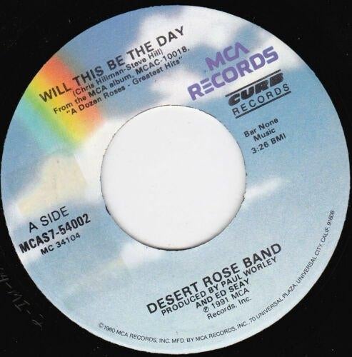 Desert Rose Band - Will This Be The Day 7"45, 7 inch, Single, Ophalen of Verzenden, Zo goed als nieuw