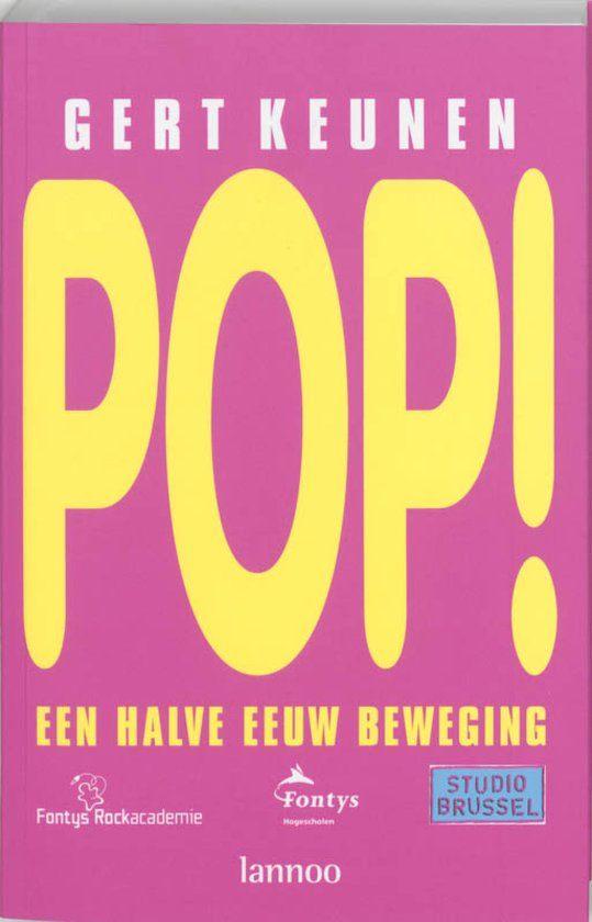 Pop! Een halve eeuw beweging, Ophalen of Verzenden, Zo goed als nieuw, Algemeen