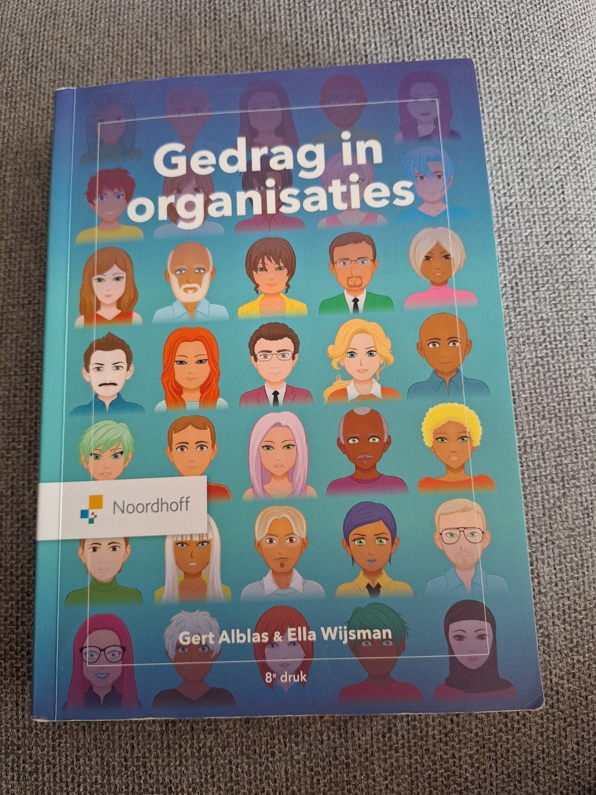 Gedrag in organisaties - Ella Wijsman (8e druk), Gelezen, Sociale wetenschap, Ophalen of Verzenden, Ella Wijsman; Gert Alblas