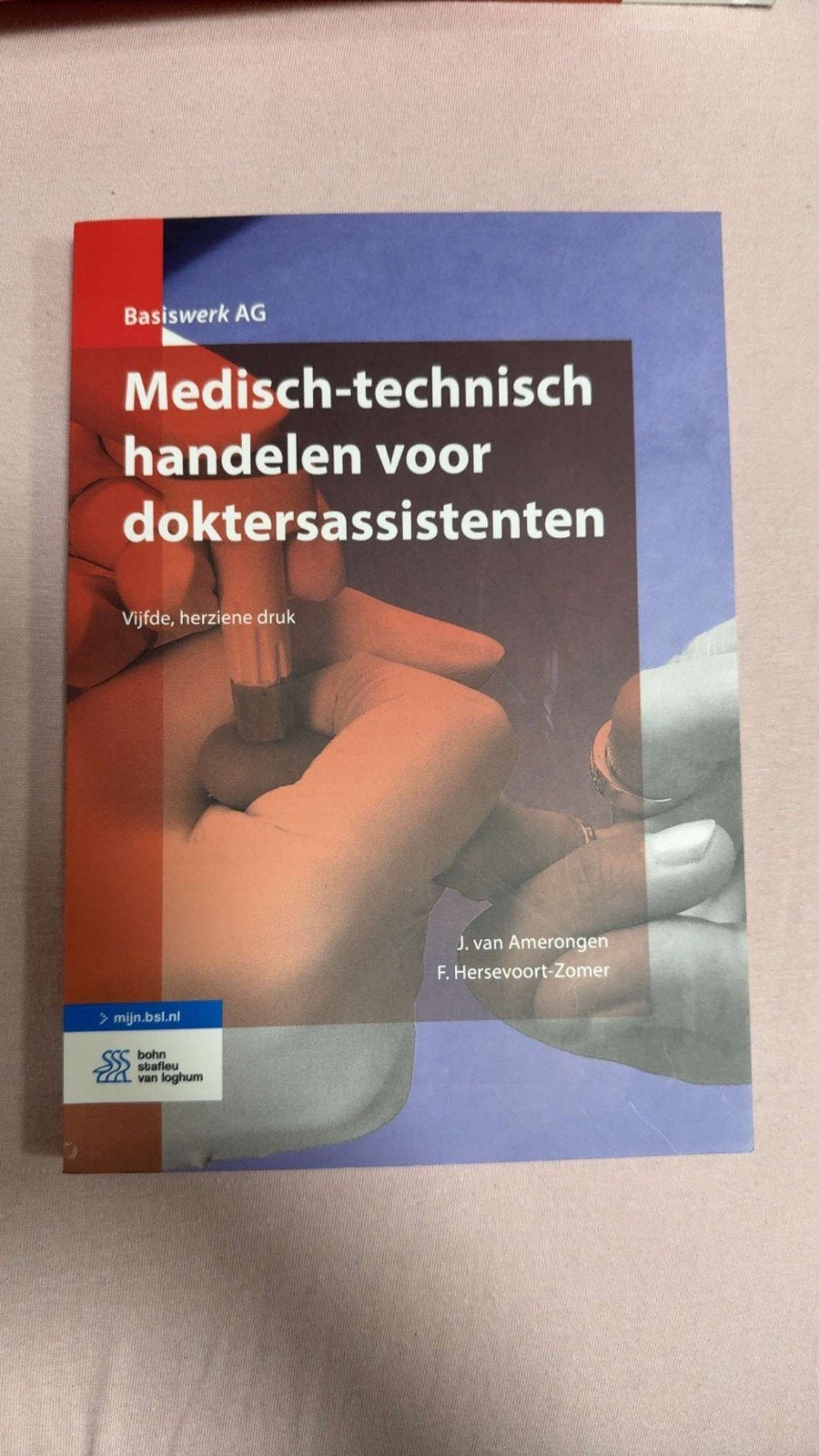 Medisch-technisch handelen voor doktersassistenten, Boeken, Nieuw, Ophalen of Verzenden, MBO, J. van Amerongen, F. Hersevoort-Zomer