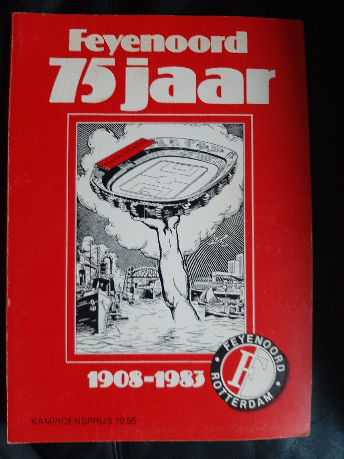 Feyenoord 75 Jaar: 1908-1983 Jubileumboek, Boeken, Ophalen of Verzenden, Gelezen, Onbekend, Balsport