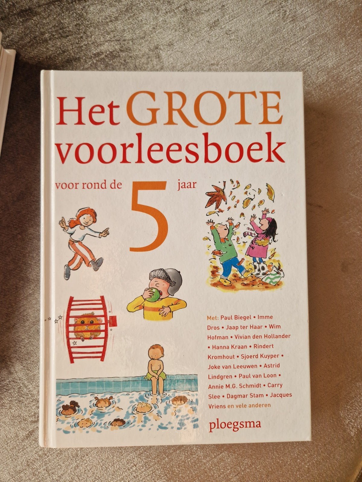 Het Grote Voorleesboek voor rond de 5 jaar - als nieuw!, Boeken, 5 of 6 jaar, Fictie algemeen, Jongen of Meisje, Paul Biegel, Annie M.G. Schmidt, Astrid Lindgren e.a.