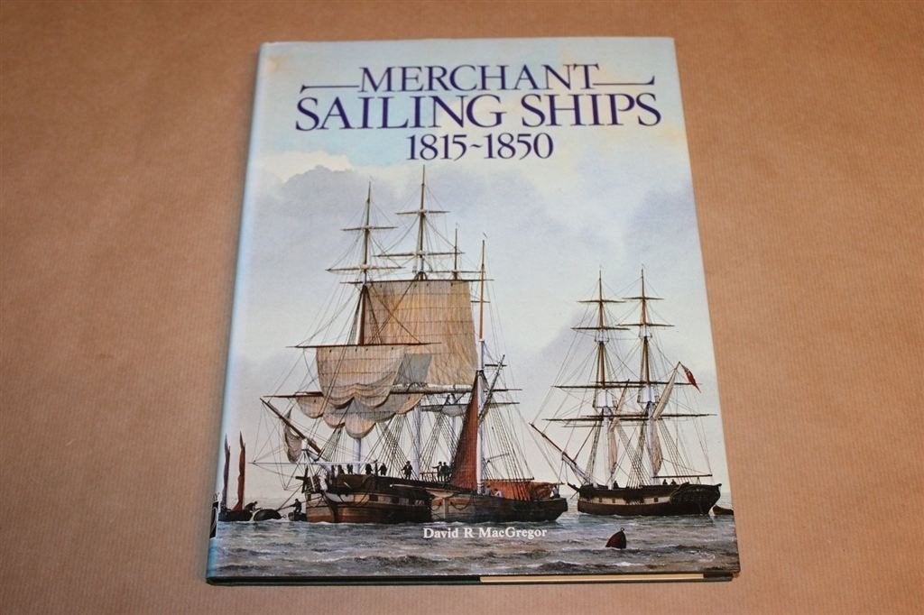 Merchant Sailing Ships 1815-1850 — Zeilschepen & Pakketboten, Gebruikt, -, -, Ophalen of Verzenden