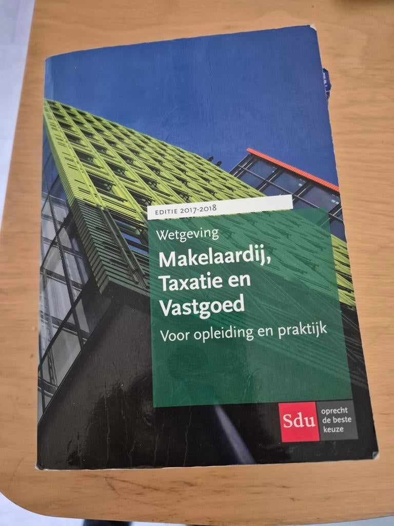 Bundel Wetgeving Makelaardij, Taxatie en Vastgoed 2017-2018, Ophalen of Verzenden, Gelezen, HBO