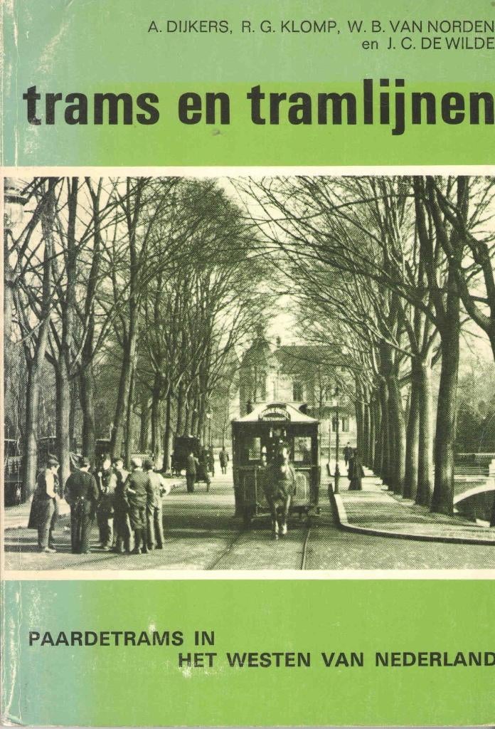 Paardetrams in het westen van Nederland - A. Dijkers e.a., Ophalen of Verzenden, 20e eeuw of later, Gelezen, A. Dijkers e.a.