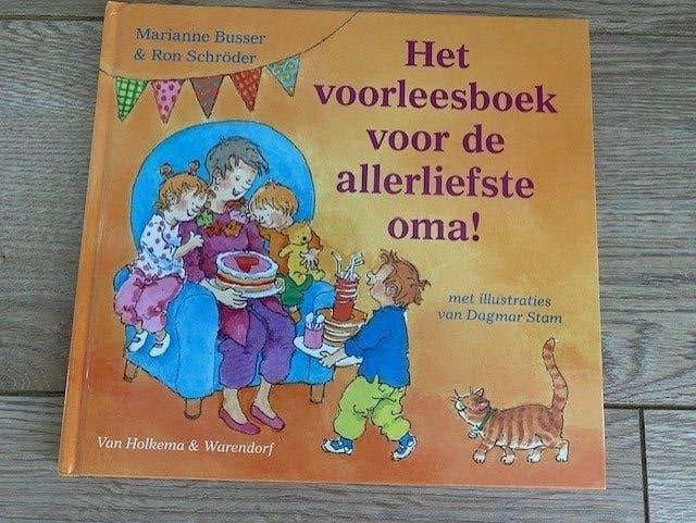 Het Voorleesboek voor de allerliefste Oma !, Fictie algemeen, Voorleesboek, Marianne Busser; Ron Schröder, Ophalen