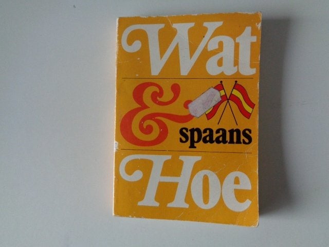 B-12364-2-3 : Wat en hoe taalgids Spaans - Kosmos, Boeken, Ophalen of Verzenden, Gelezen, Van Dale, Nederlands