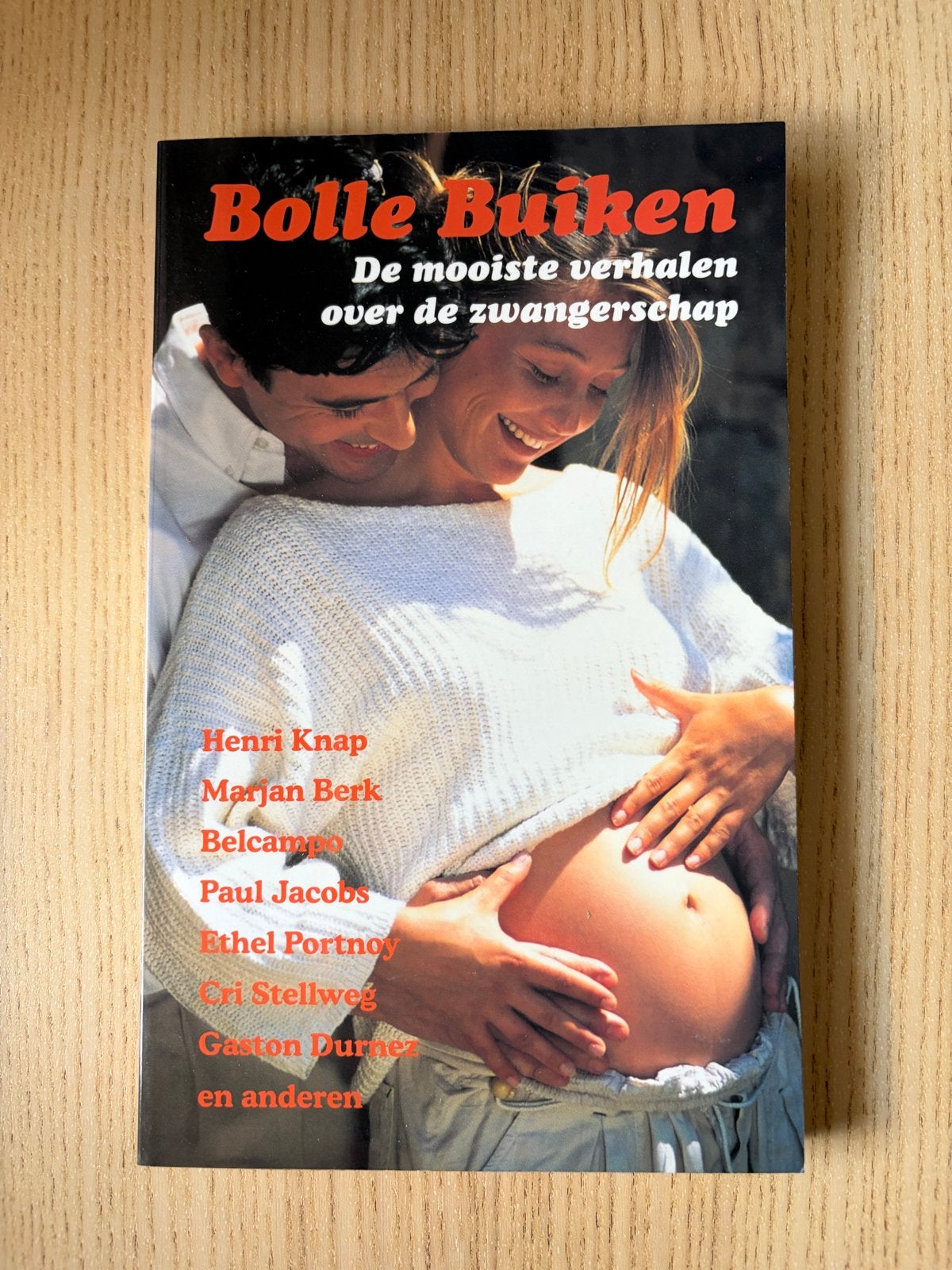 Bolle Buiken: De mooiste verhalen over zwangerschap, Ophalen of Verzenden, Gelezen, Zwangerschap en Bevalling
