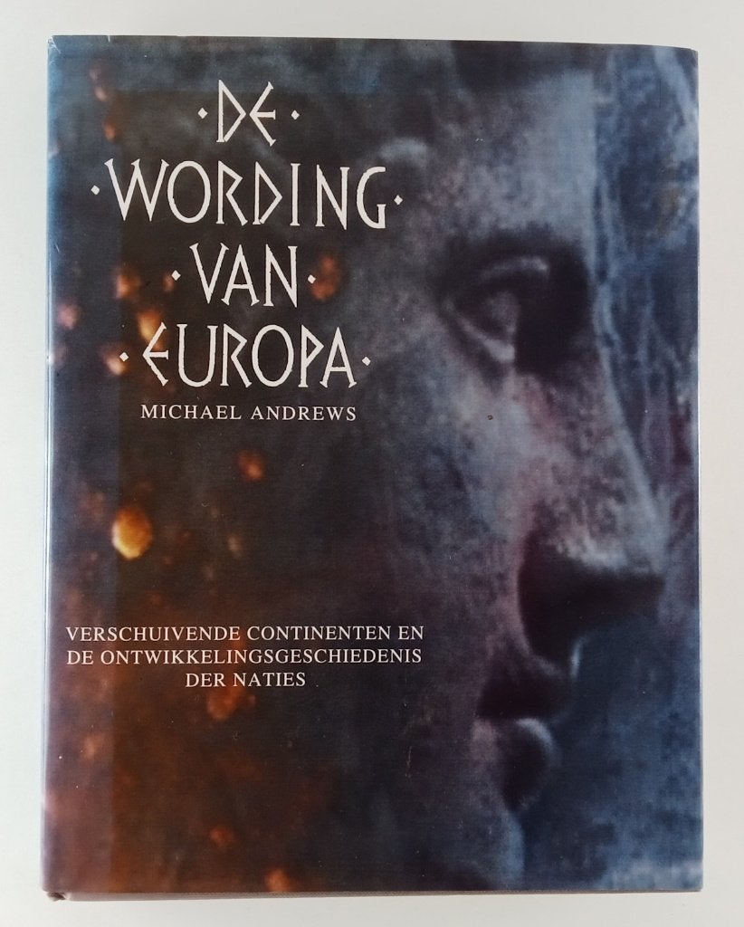 Andrews, Michael - De wording van Europa / Verschuivende con, Verzenden, Gelezen, Europa