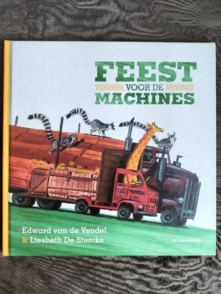 Edward van de Vendel - Feest voor de machines, Ophalen of Verzenden, Zo goed als nieuw, Edward van de Vendel