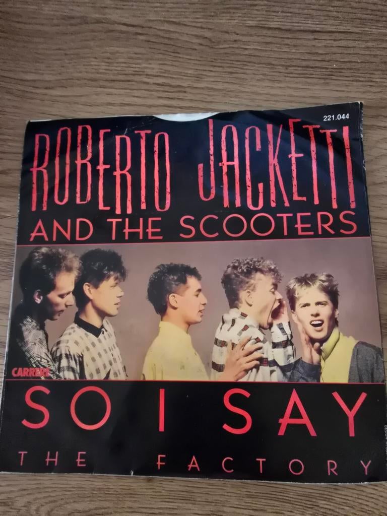 Roberto Jacketti & The Scooters - So I Say / The Factory, Fotohoes, Ophalen of Verzenden, Gebruikt, Pop