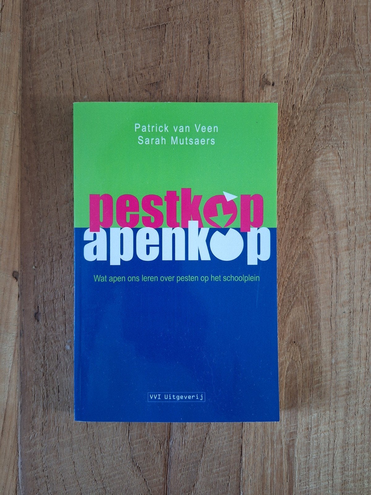 Pestkop Apenkop: Pesten op het Schoolplein, Ophalen of Verzenden, Zo goed als nieuw, Van Dale