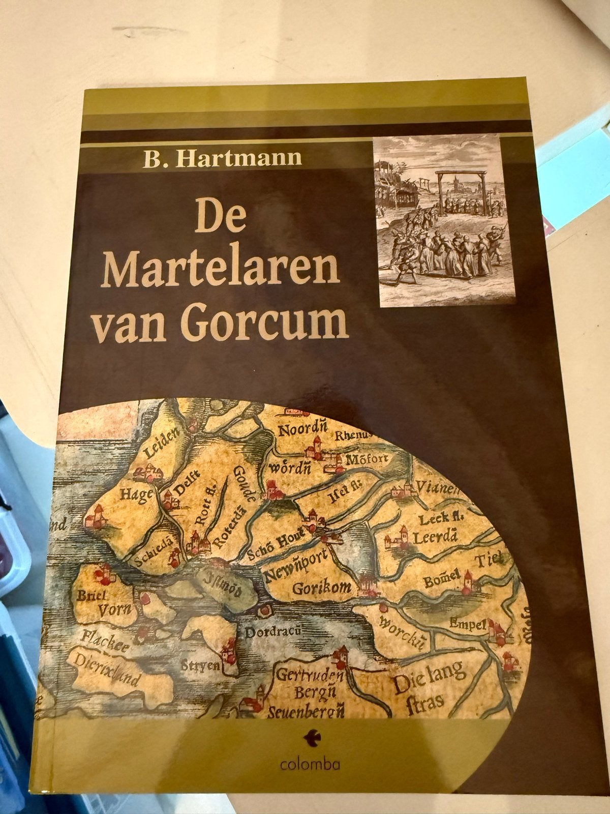 De Martelaren van Gorcum - B. Hartmann, Ophalen of Verzenden, Zo goed als nieuw, Christendom | Katholiek