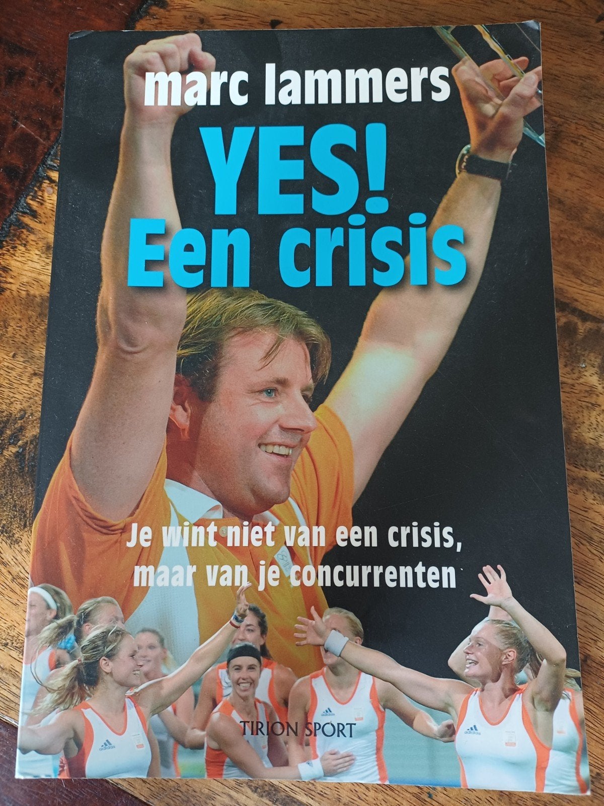 YES! Een crisis - Marc Lammers (Hockey), Boeken, Ophalen of Verzenden, Gelezen, Marc Lammers