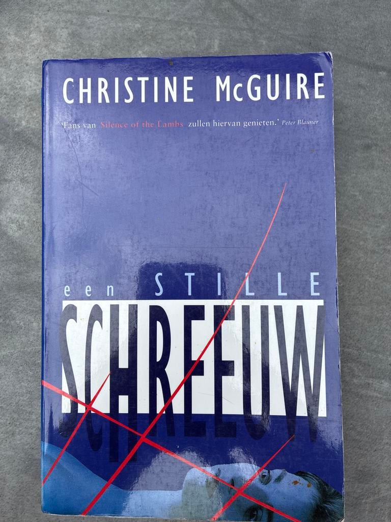 Een Stille Schreeuw - Christine McGuire (Thriller), Boeken, Ophalen of Verzenden, Zo goed als nieuw