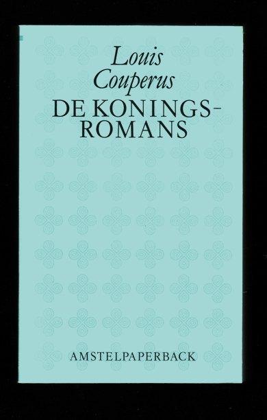 DE KONINGSROMANS van Louis Couperus, Ophalen of Verzenden, Nieuw