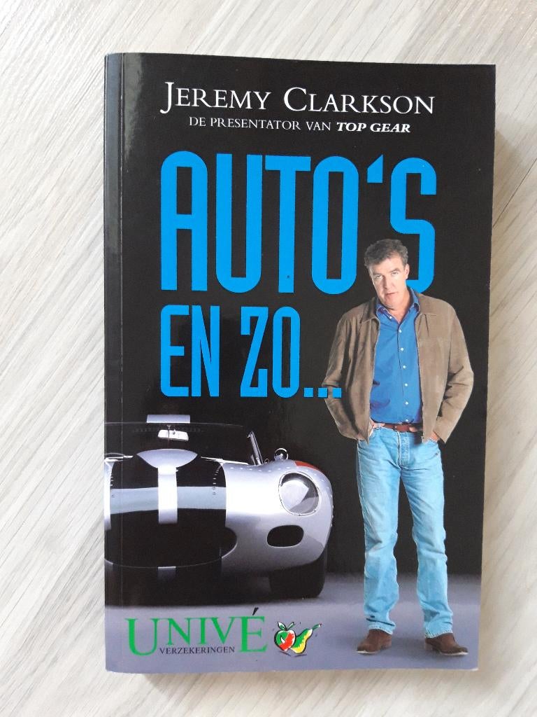 Jeremy Clarkson Auto's en zo... presentator Top Gear humor, Ophalen of Verzenden, Gelezen, Algemeen, Jeremy Clarkson