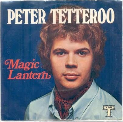 Peter Tetteroo - Magic Lantern (Vinyl Single), Gebruikt, 7 inch, Ophalen of Verzenden, Overige typen